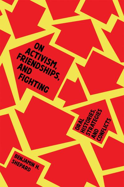 On Activism, Friendships, and Fighting