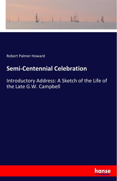 Semi-Centennial Celebration