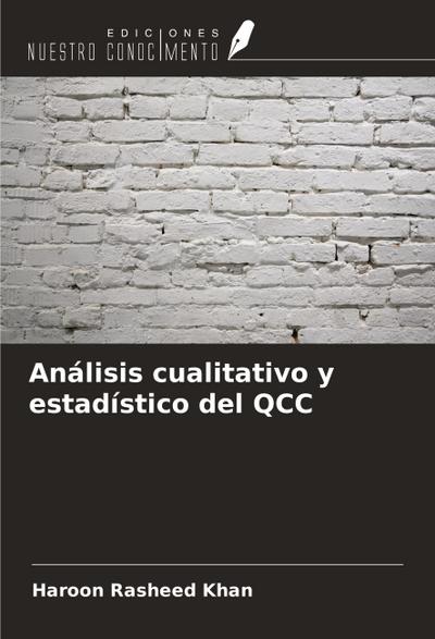 Análisis cualitativo y estadístico del QCC