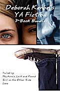 Deborah Kerbel’s YA Fiction 3-Book Bundle