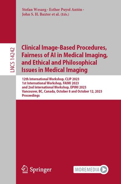 Clinical Image-Based Procedures, Fairness of AI in Medical Imaging, and Ethical and Philosophical Issues in Medical Imaging