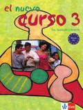 El cuevo curso 3 B1: Kurs- und Übungsbuch (El Nuevo Curso: Das Spanisch-Lehrwerk)