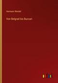 Von Belgrad bis Buccari
