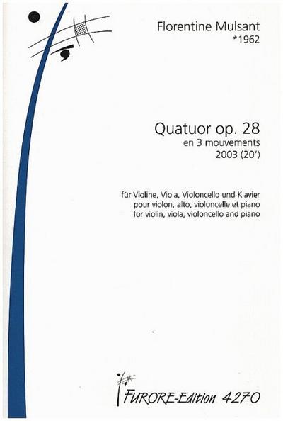 Quatour avec piano op.28für Violine, Viola, Violoncello und Klavier