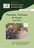 Pasteten, Terrinen & Wurst mit Wild