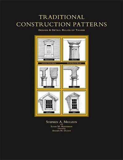 Traditional Construction Patterns