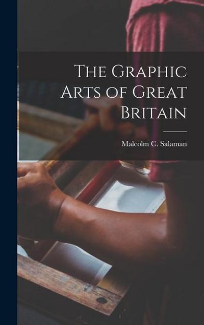 The Graphic Arts of Great Britain
