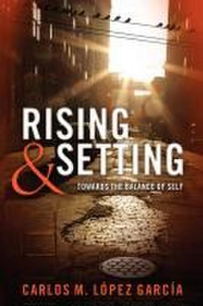 Rising & Setting