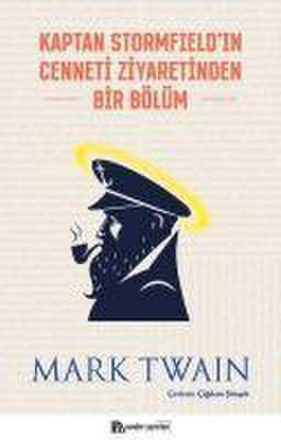 Kaptan Stormfieldin Cenneti Ziyaretinden Bir Bölüm