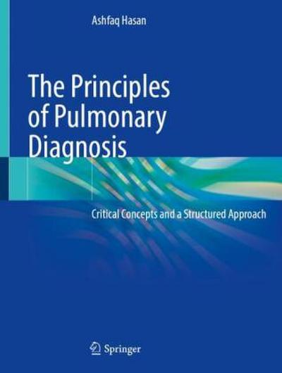 The Principles of Pulmonary Diagnosis