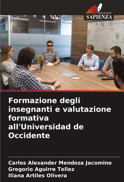 Formazione degli insegnanti e valutazione formativa all’Universidad de Occidente