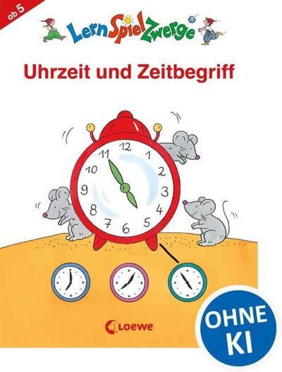 LernSpielZwerge - Uhrzeit und Zeitbegriff