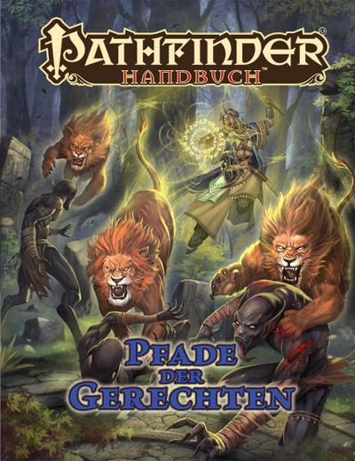 Pathfinder Chronicles, Pfade der Gerechten