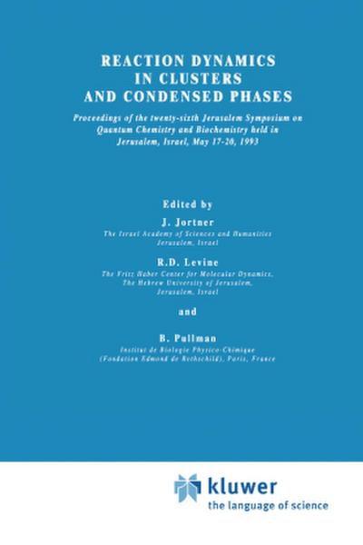 Reaction Dynamics in Clusters and Condensed Phases