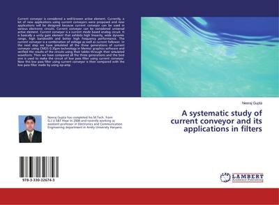 A systematic study of current conveyor and its applications in filters