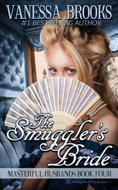 The Smuggler’s Bride