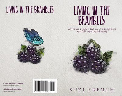 Living In The Brambles (Suzi’s Musings, #1)