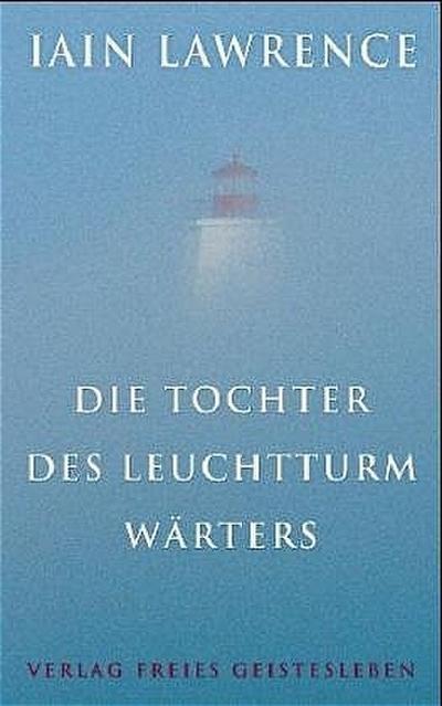 Die Tochter des Leuchtturmwärters