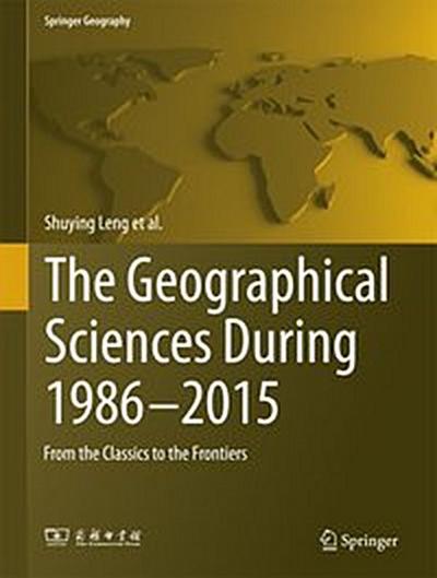 The Geographical Sciences During 1986—2015