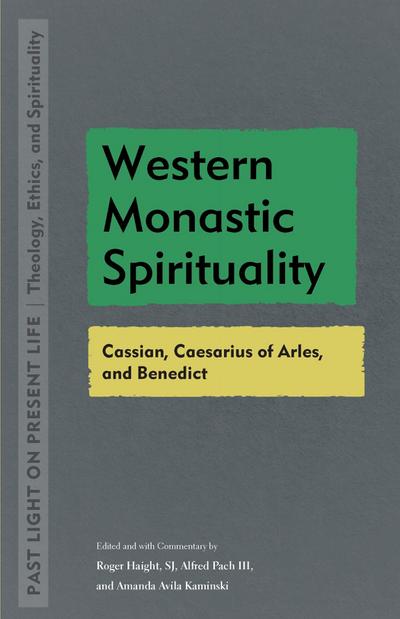 Western Monastic Spirituality