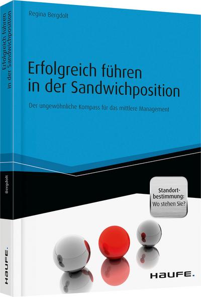 Erfolgreich führen in der Sandwichposition