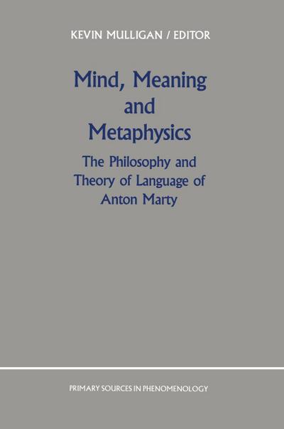 Mind, Meaning and Metaphysics