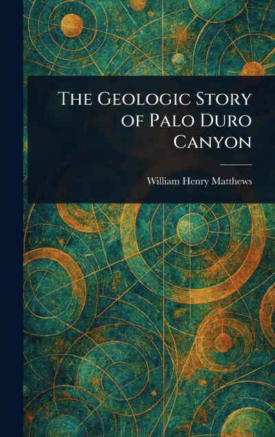 The Geologic Story of Palo Duro Canyon