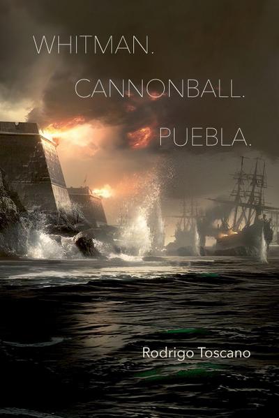 Whitman. Cannonball. Puebla.