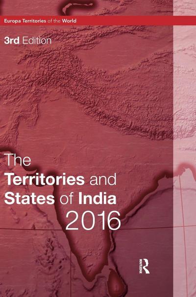 The Territories and States of India 2016