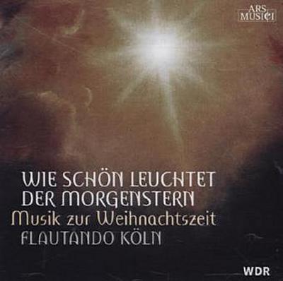 Wie schön leuchtet der Morgenstern, 1 Audio-CD