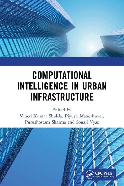 Computational Intelligence in Urban Infrastructure