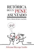 Retórica de un pene asustado