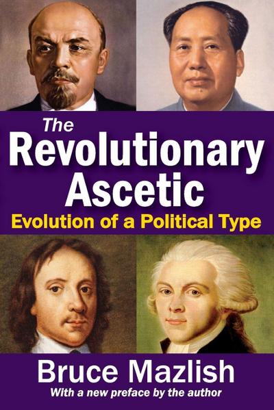 The Revolutionary Ascetic