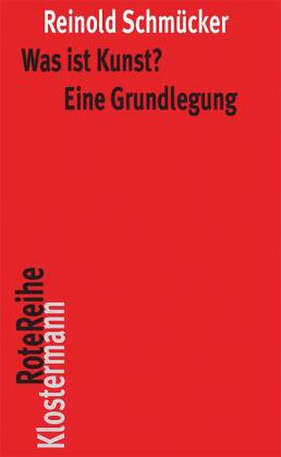 Was ist Kunst? Eine Grundlegung