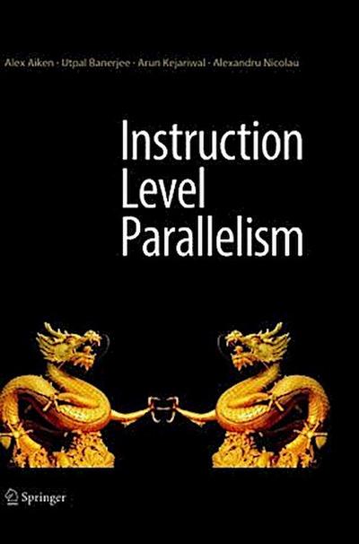 Instruction Level Parallelism