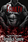 Frailty (The DarkShine)