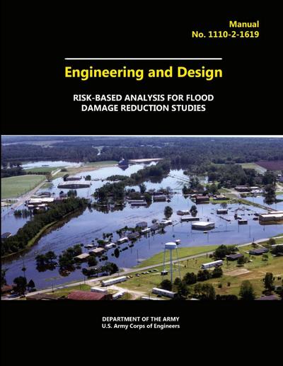 Engineering and Design - Risk-Based Analysis for Flood Damage Reduction Studies