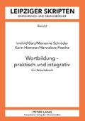 Wortbildung - praktisch und integrativ