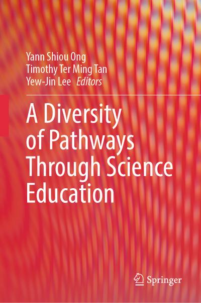 A Diversity of Pathways Through Science Education