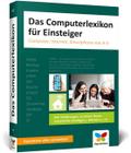Das Computerlexikon für Einsteiger von Rainer Hattenhauer | Taschenbuch