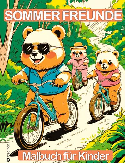 Sommer Malbuch für Kinder - Freunde Malbuch - Abenteuer Malbuch