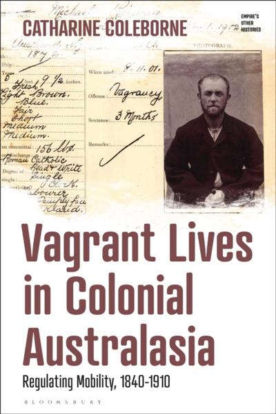 Vagrant Lives in Colonial Australasia