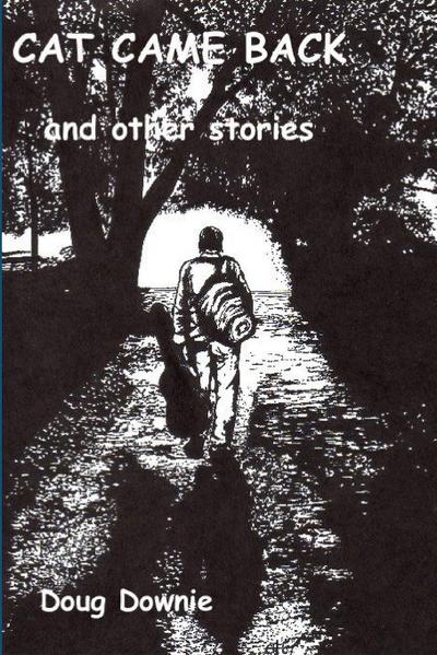 Cat Came Back and Other Stories