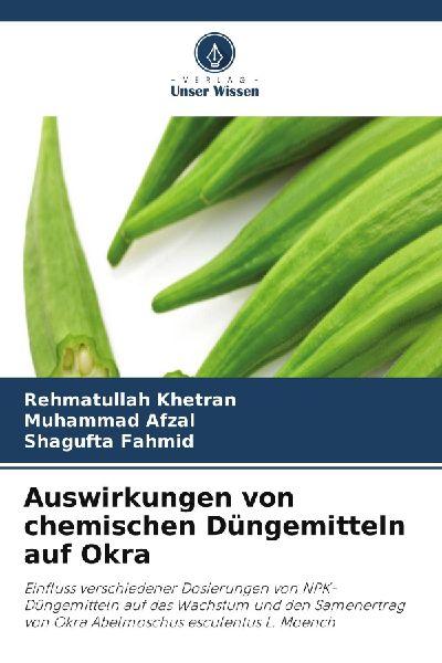 Auswirkungen von chemischen Düngemitteln auf Okra
