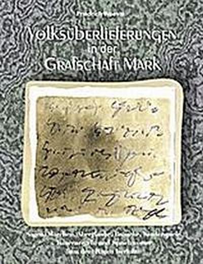 Volksüberlieferungen in der Grafschaft Mark