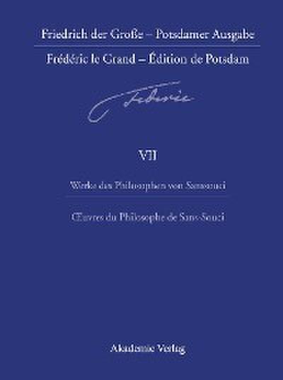 Werke des Philosophen von Sanssouci / Oeuvres du Philosophe de Sans-Souci