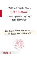Gott bitten?