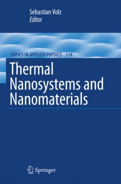 Thermal Nanosystems and Nanomaterials