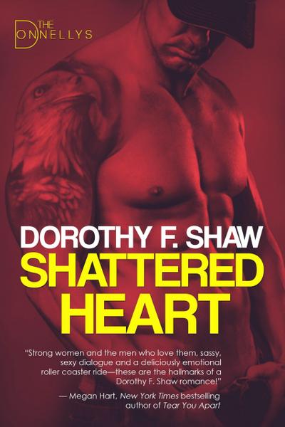 Shattered Heart (The Donnellys, #3)