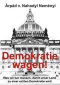 Demokratie wagen!